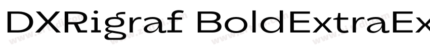 DXRigraf BoldExtraEx字体转换
